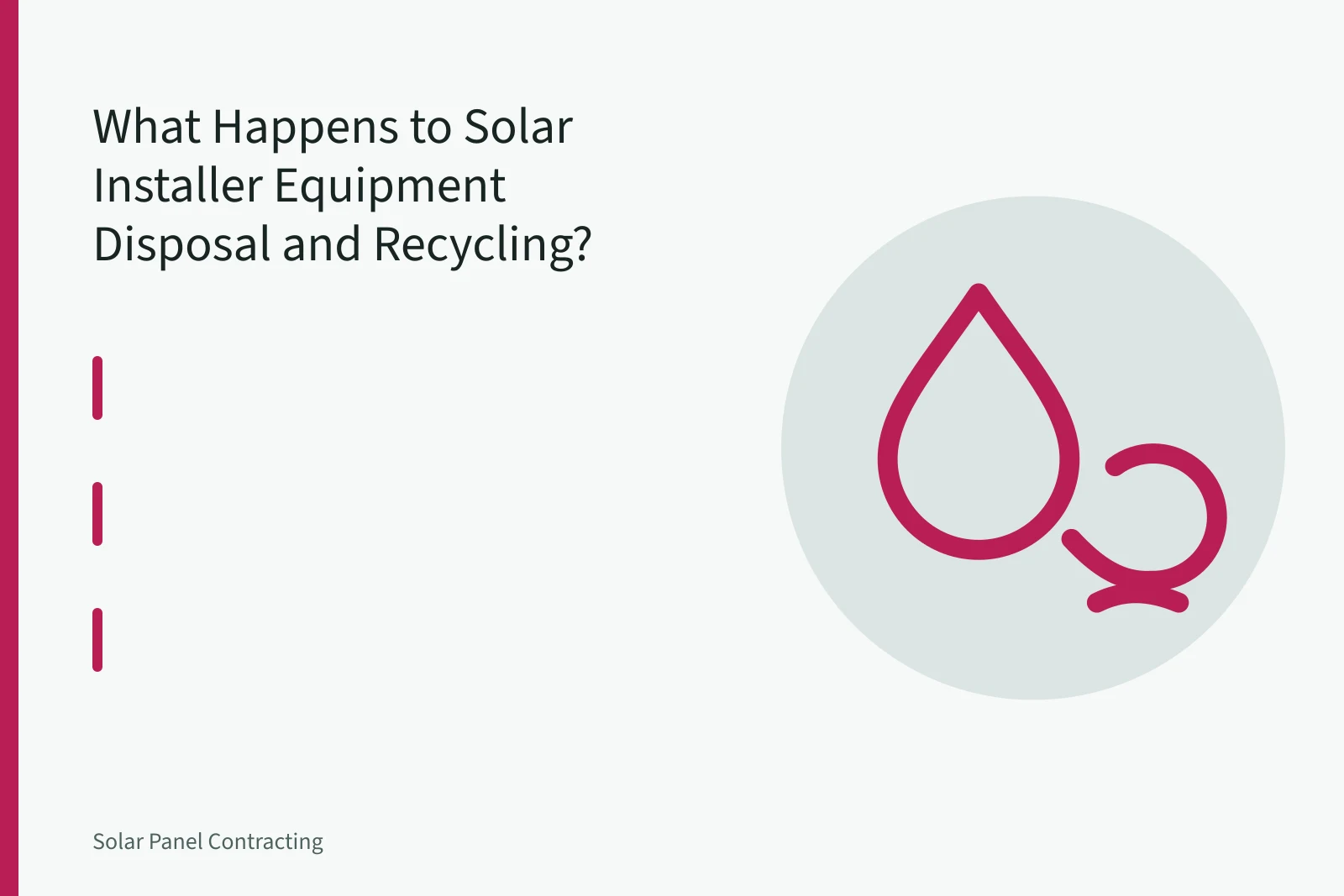 Palletized solar panels and labeled waste containers at a solar installer disposal site. What Happens to Solar Installer Equipment Disposal and Recycling?
